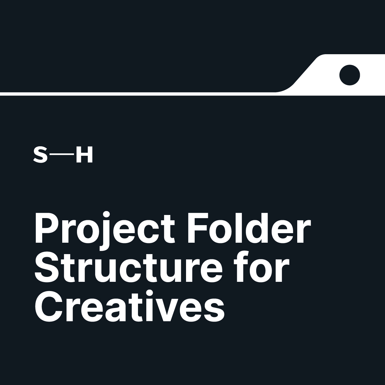 Project Folder Struture for Creatives